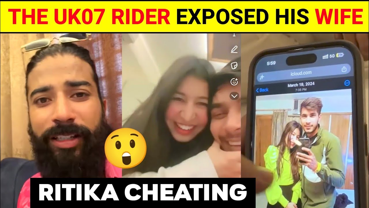 UK07 Rider Exposed His Wife Ritika Chauhan 😱| The UK07 Rider Ritika Divorce | The UK07 Rider Exposed