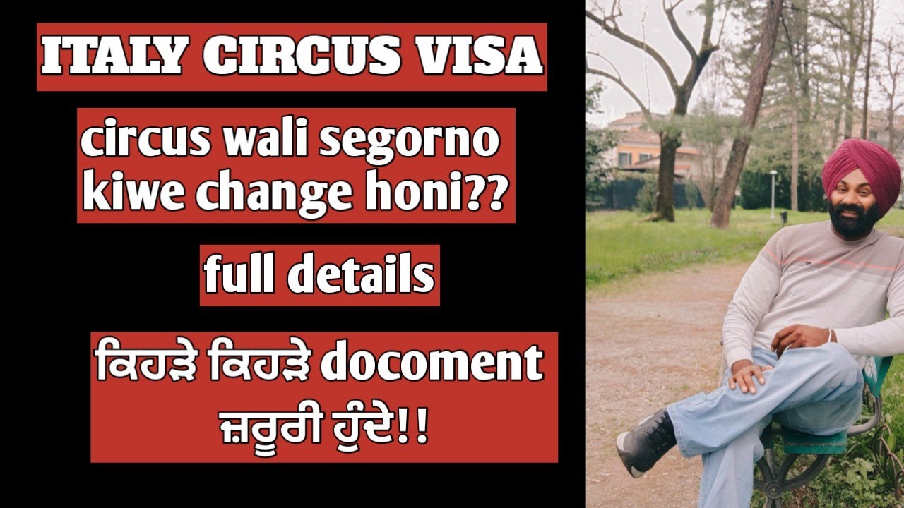 Italy circus visa,paper change kiwe hunde #fulldatail #italycircusvisa #italyinformation #italy