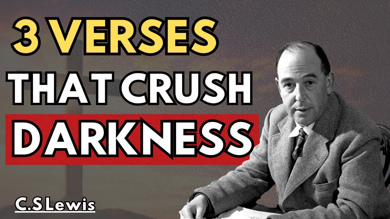 The 3 Most Powerful Bible Verses Demons FEAR — C.S. Lewis on the Power of God’s Word