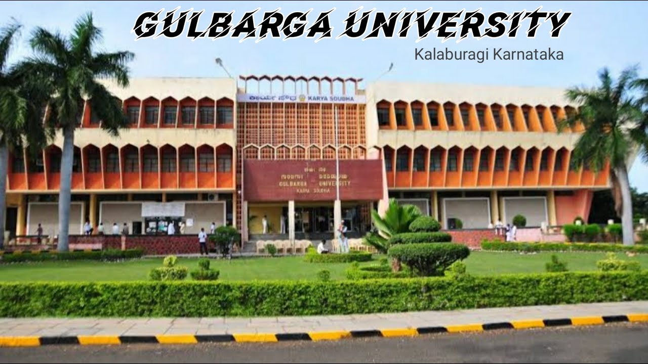 Gulbarga University / Kalaburagi.