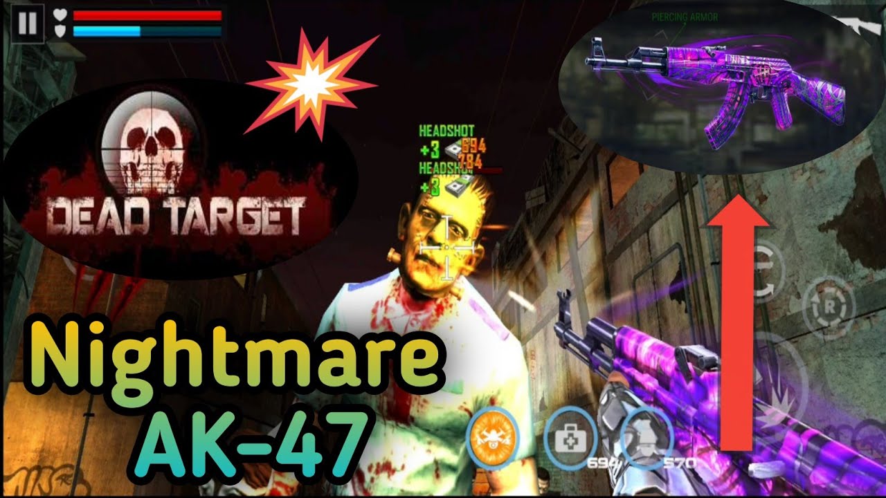Dead Target: Zombie 🧟 || Nightmare AK-47 Gameplay 🥶 || Nightmare AK-47🥵 || Satan Gaming 🇮🇳