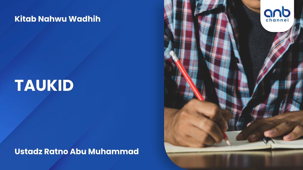 Taukid | Ustadz Ratno Abu Muhammad