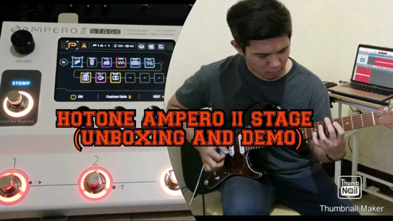 AMPERO II STAGE UNBOXING AND QUICK DEMO (USING STOCK PRESET) #hotoneampero #hotone