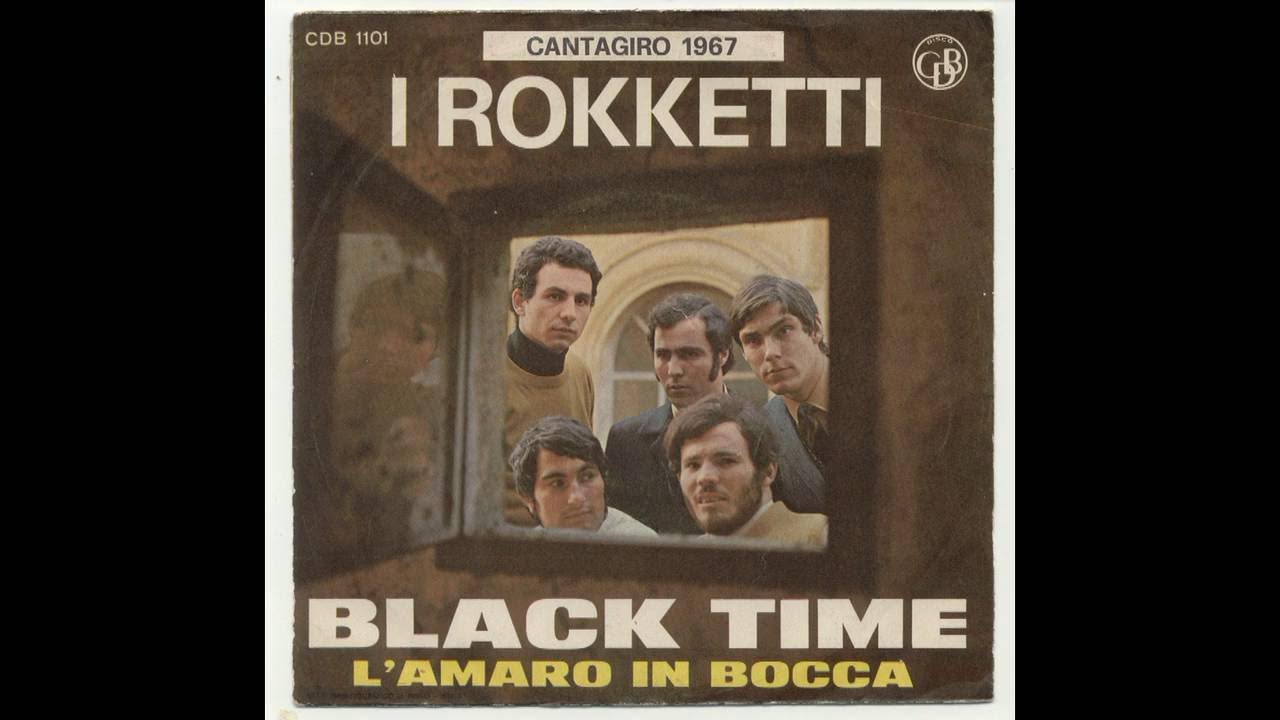 Black Time - I Rokketti - Cantagiro 1967