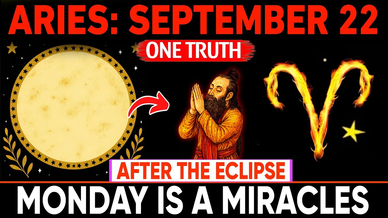 Aries ♈ Sept 22 SOLAR ECLIPSE After 🌑 One Shocking Truth That Will Change EVERYTHING! 🚨