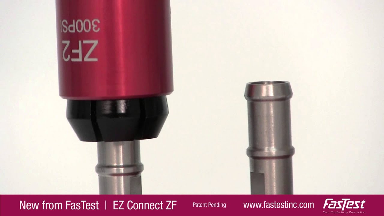 FasTest&reg; EZ Connect&trade; ZF - Wide Tolerance Quick Connector for Formed Tubes