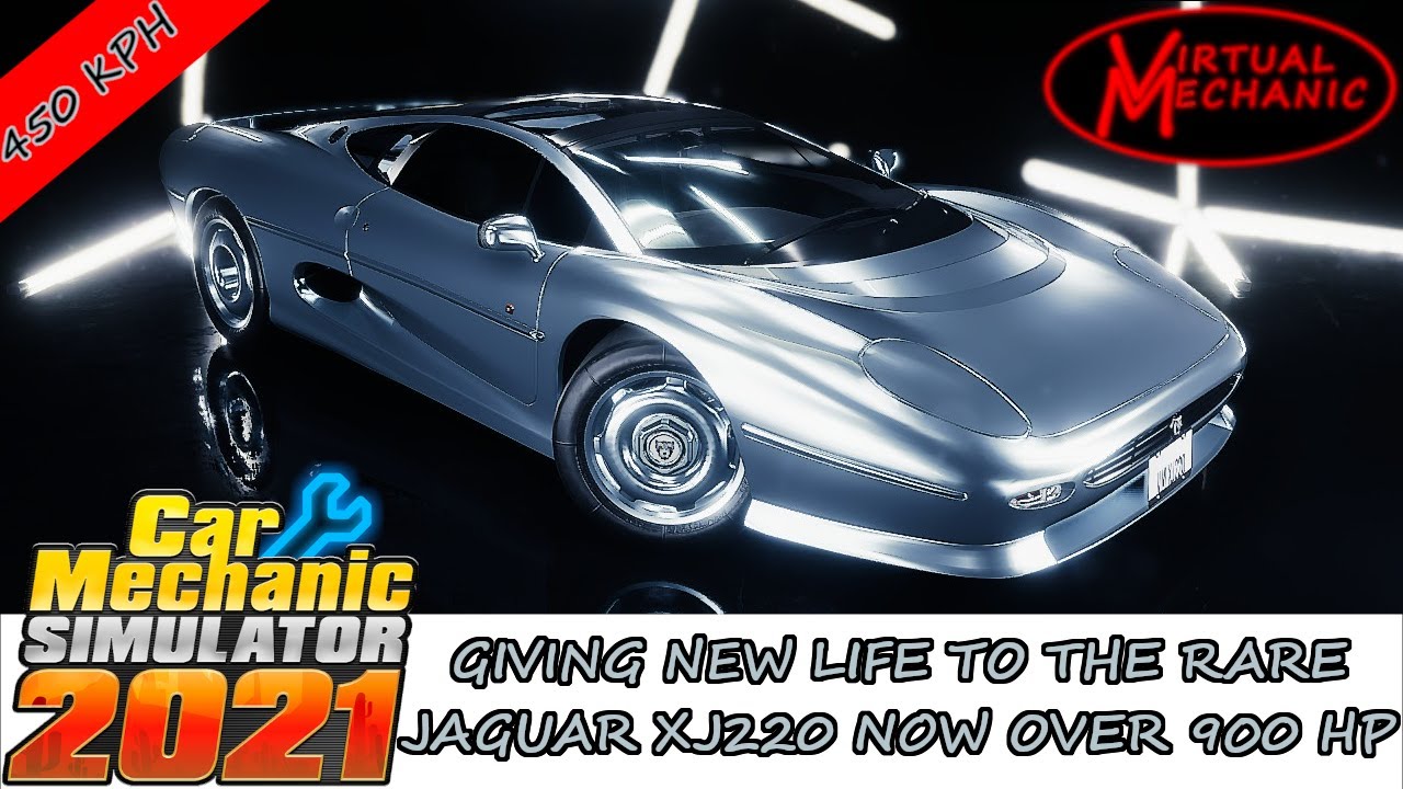 Car Mechanic Simulator 2021 - Reviving the legendary Jaguar XJ220 (DLC)