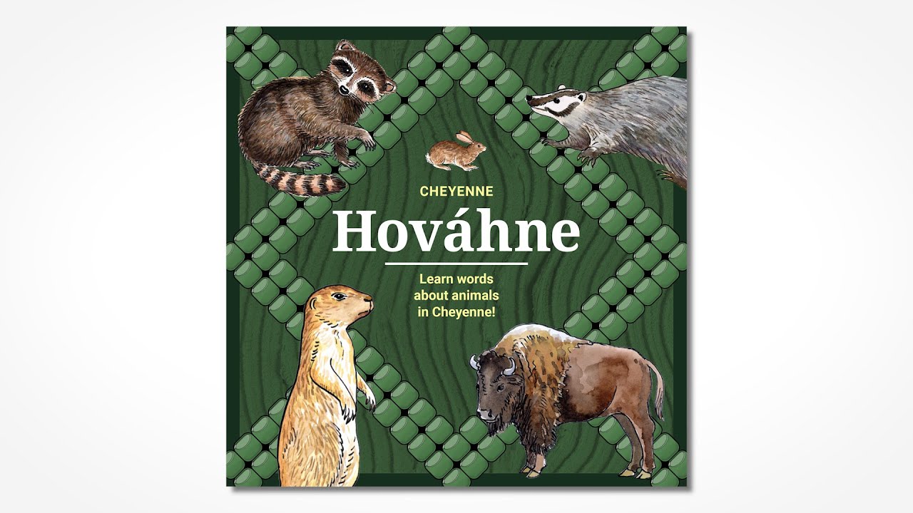 Hováhne (Animals) Northern Cheyenne Picture Book