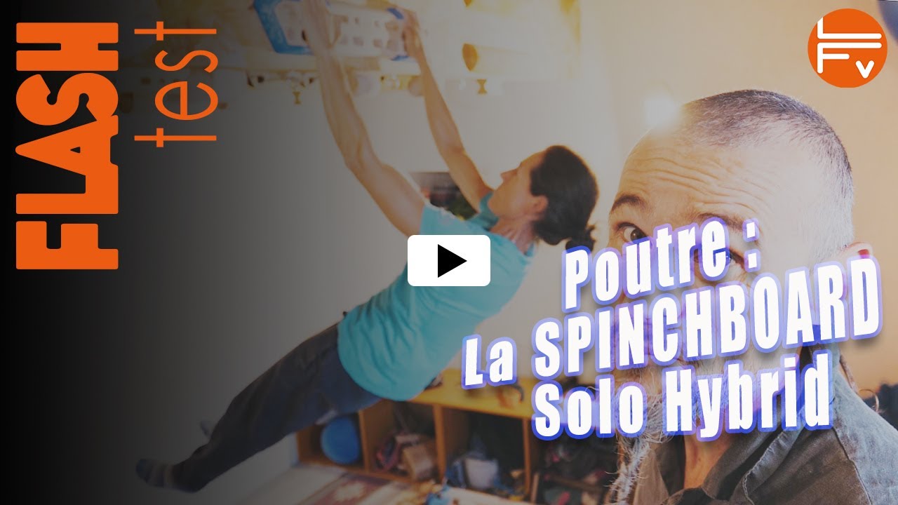 Test poutre ESCALADE : La SpinchBoard Solo Hybrid de MAX CLIMB.
