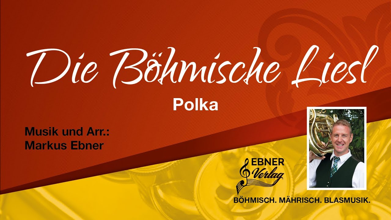 Die Böhmische Liesl (Polka)
