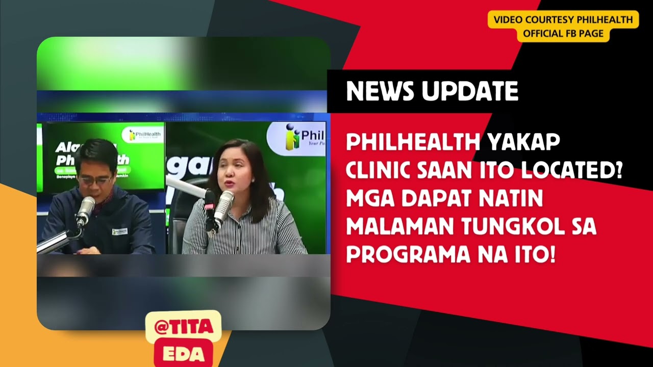 ⛔ PHILHEALTH YAKAP SAAN ANG MGA ACCREDITED CLINIC?  AT MGA DAPAT MALAMAN TUNGKOL SA PROGRAM!!