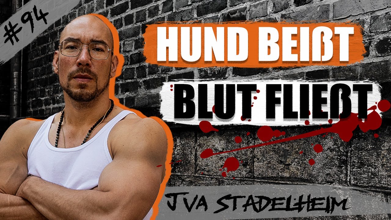 GEFÄHRLICHE MISCHUNG: aggressiv, besoffen und bissig / JVA Stadelheim - Folge 94