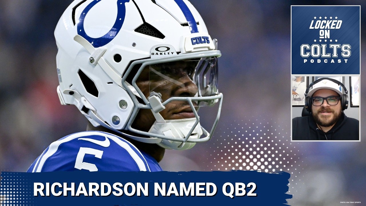 INDIANAPOLIS COLTS: Anthony Richardson Sr. Named QB2 | Team Captains Named