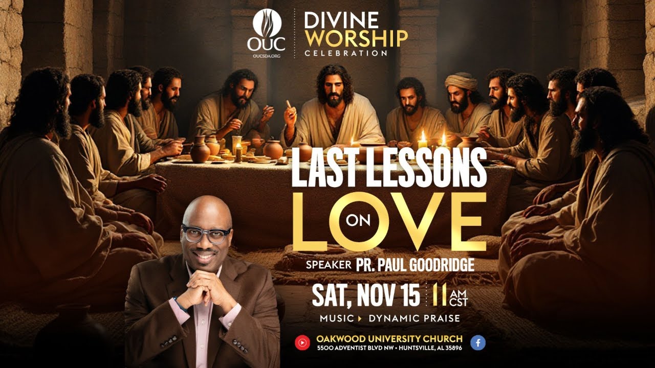 Last Lessons on Love | Pastor Paul Goodridge