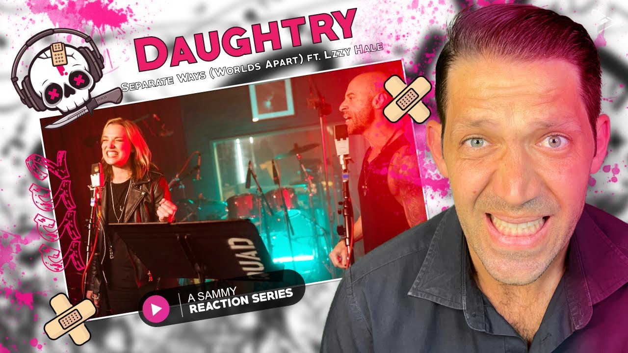 (SSS Series 2) Daughtry - Separate Ways (Worlds Apart) ft. Lzzy Hale (Reaction)