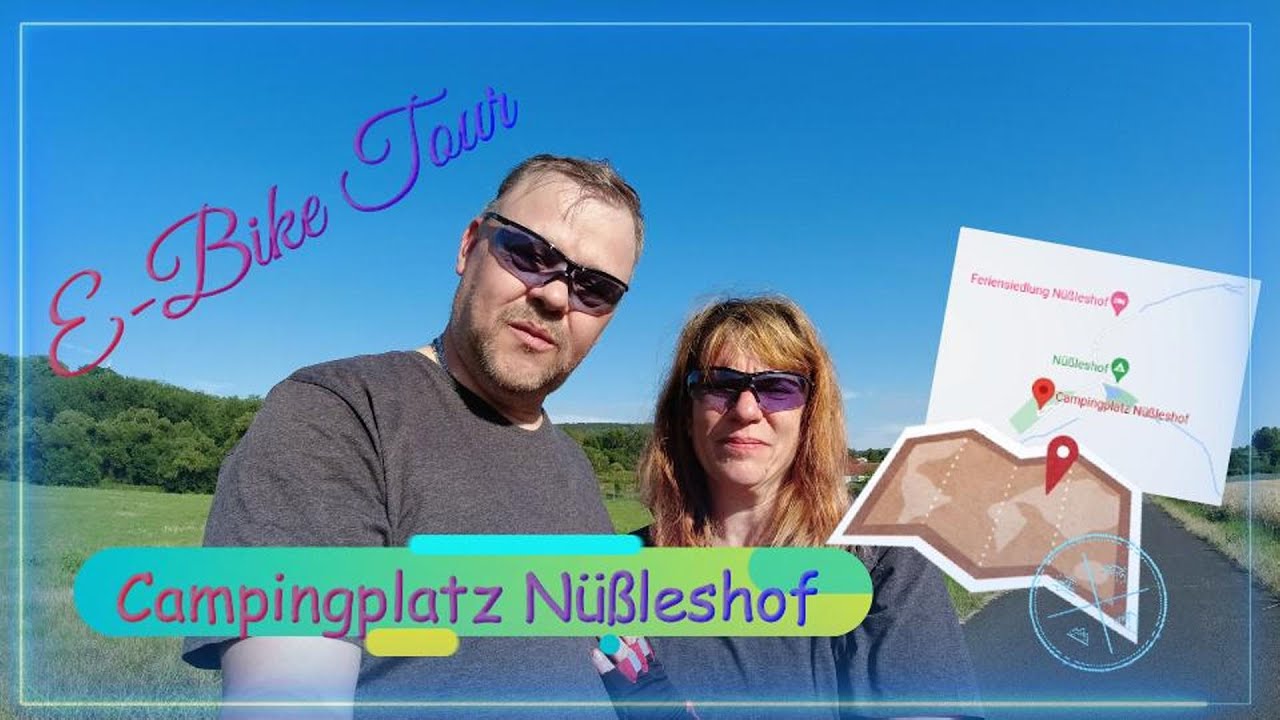 E-Bike Tour zum Campingplatz Nüßleshof - Life of Mone and Willy