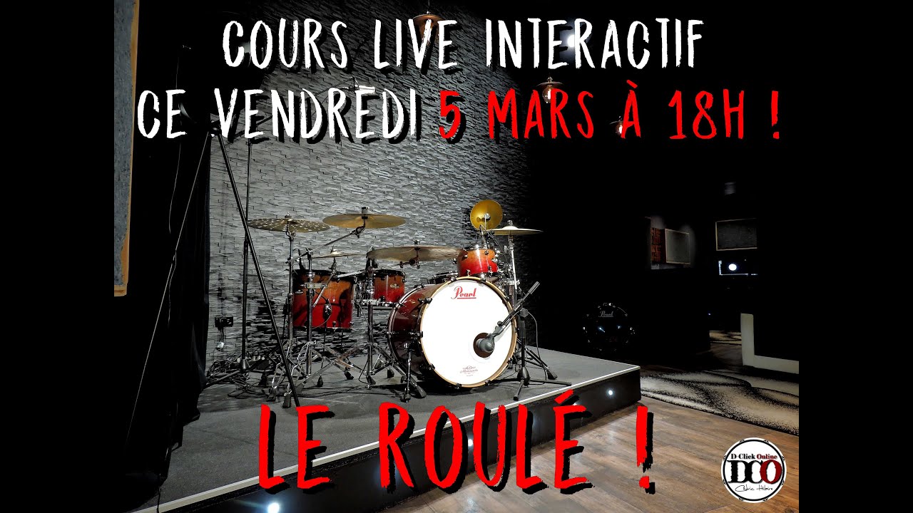 Cours live interactif 5 mars 18h : Le roulé !
