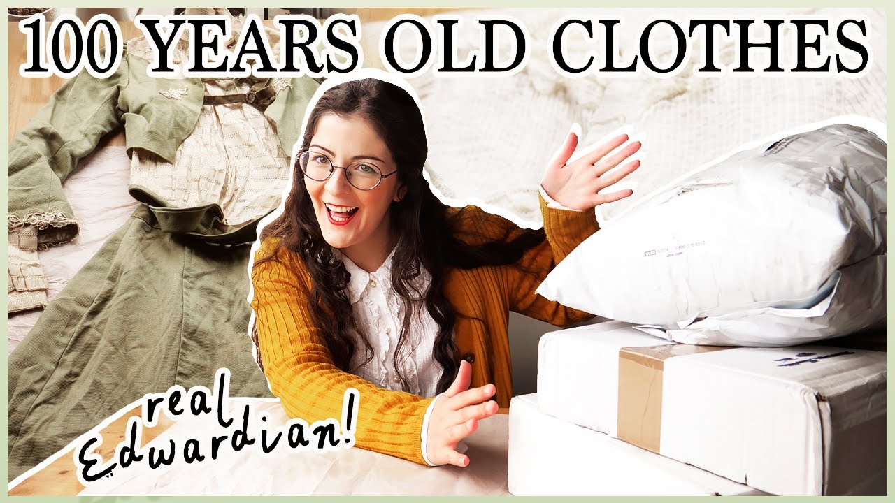 What did Edwardian Women ACTUALLY Wear? | Unboxing 100 Years Old Clothes