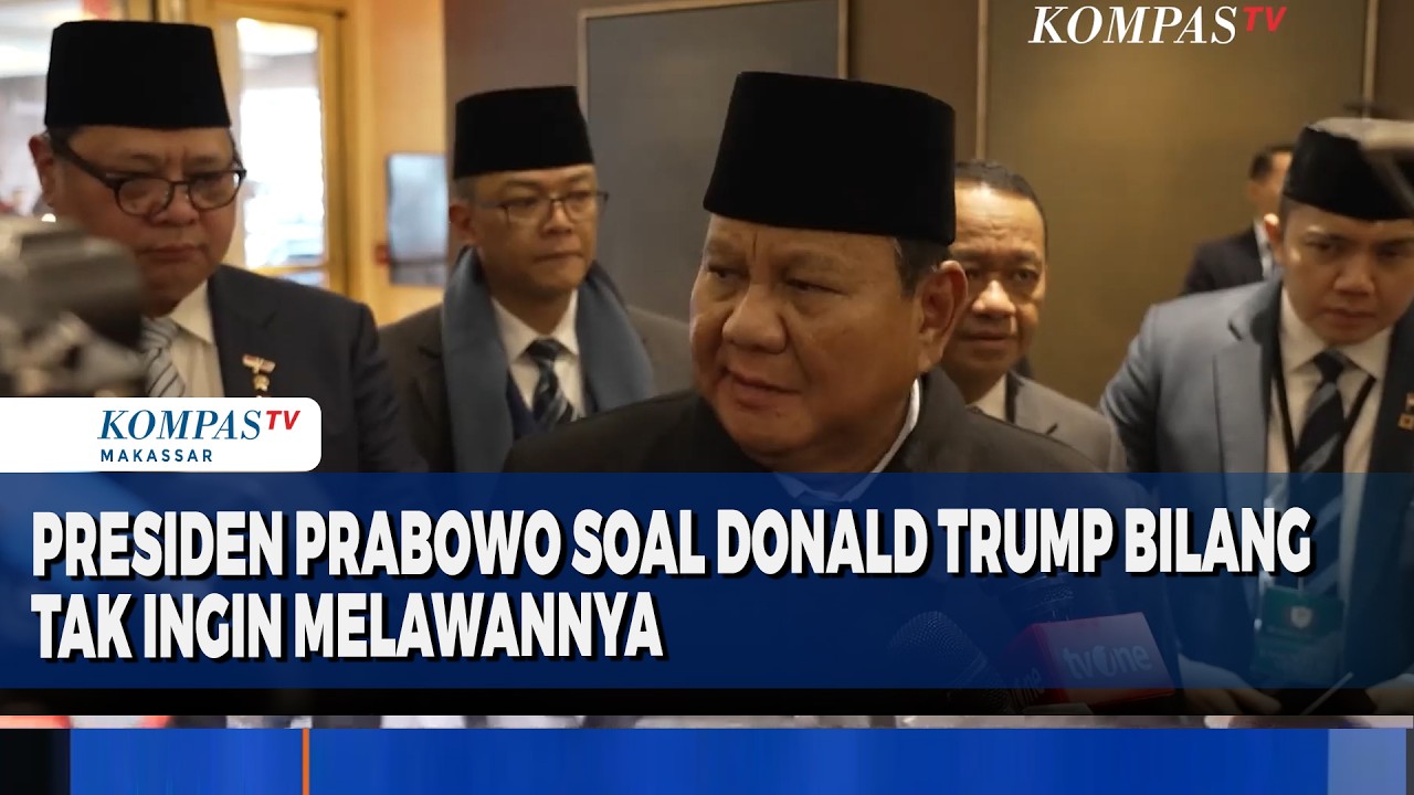 Presiden Prabowo Soal Donald Trump Bilang Tak Ingin Melawannya, ini Tanggapannya