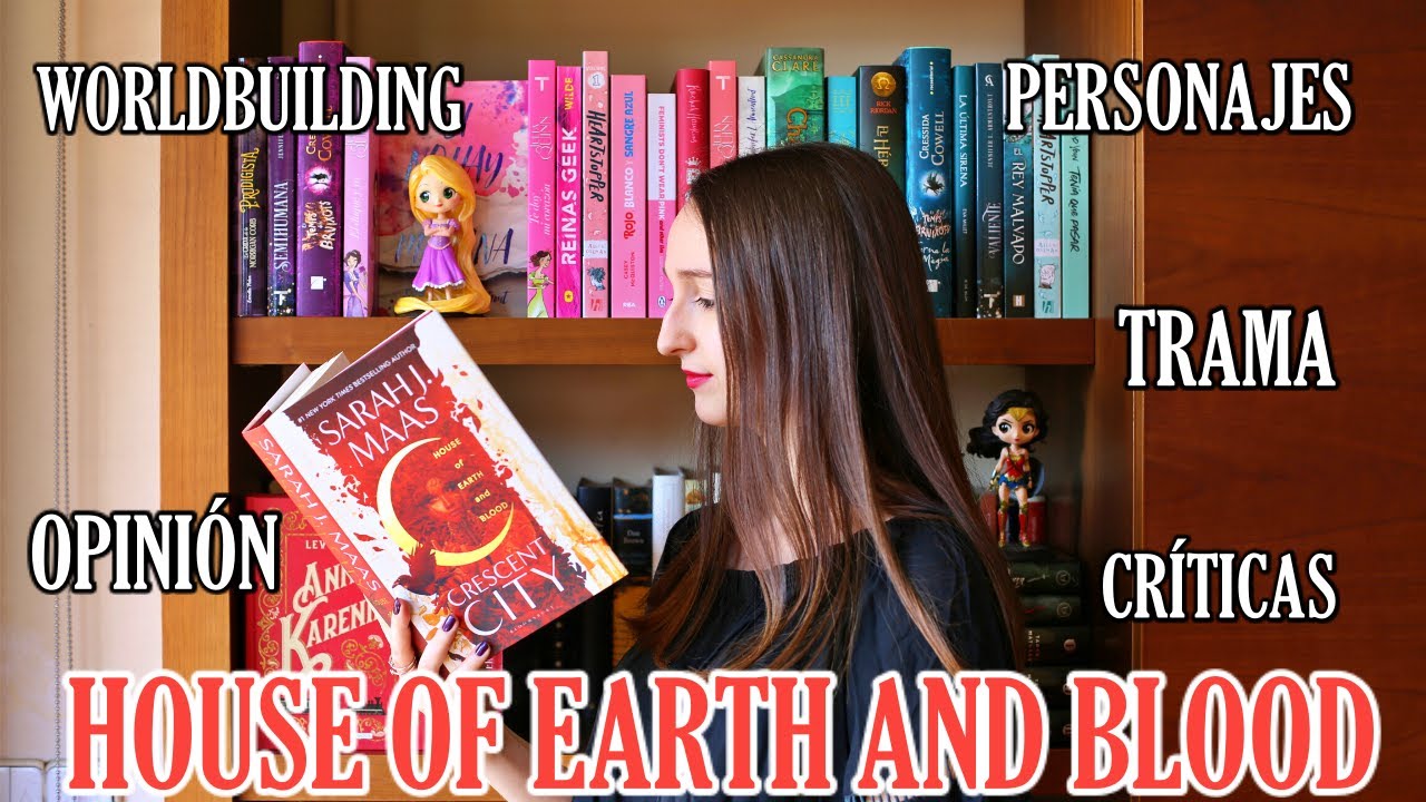 Rese&ntilde;a: HOUSE OF EARTH AND BLOOD (Crescent City #1), de SARAH J. MAAS | MI ODISEA LITERARIA