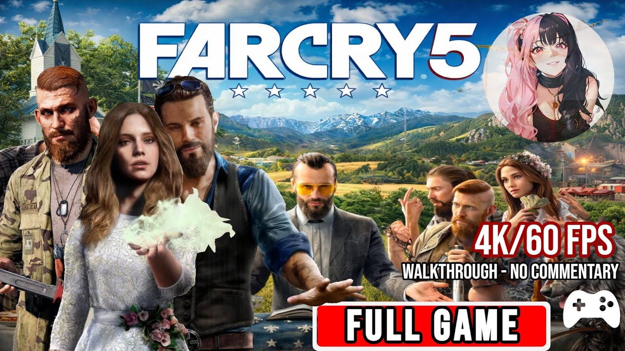 Far Cry 5 (2018) - FULL GAME | Gameplay Walkthrough [No Commentary | HD]