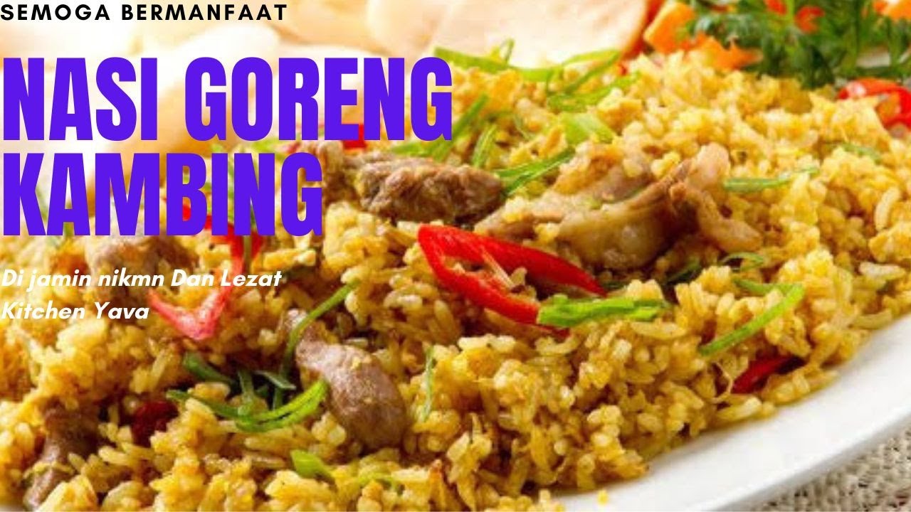 DI JAMIN NAMBAH! RESEP NASI GORENG KAMBING ALA RESTORAN SOLARIA @YavaArena