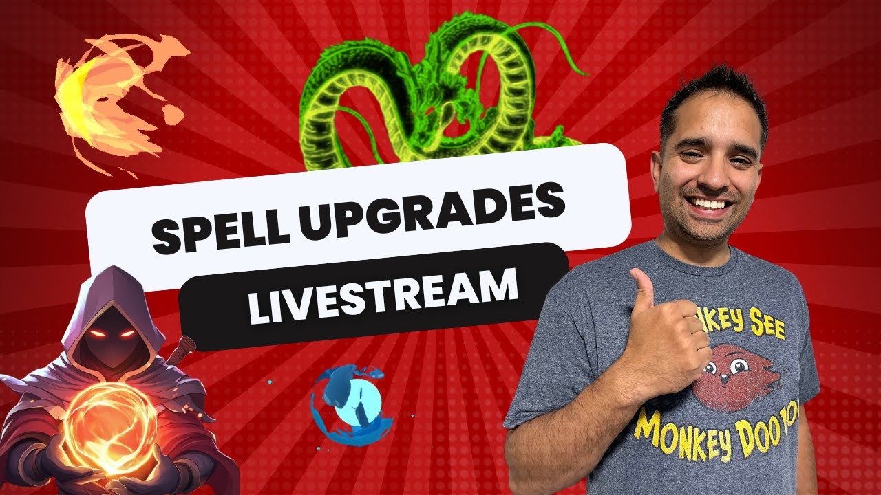 Spell Upgrades Livestream