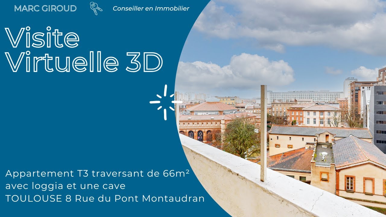 Visite Virtuelle 3D - APPARTEMENT T3 66 m² TOULOUSE Rue du Pont Montaudran - Marc Giroud IMMOBILIER