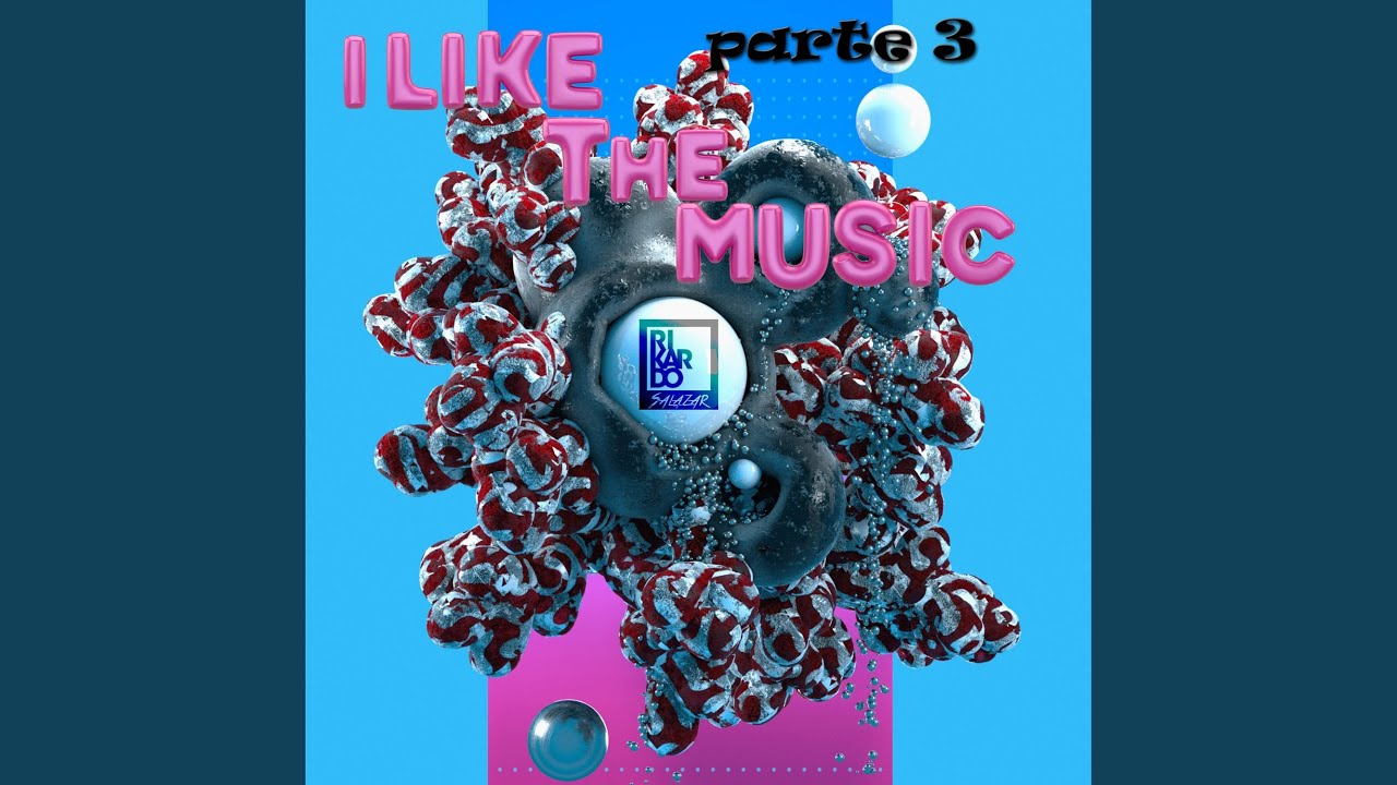 I like The Music Parte3