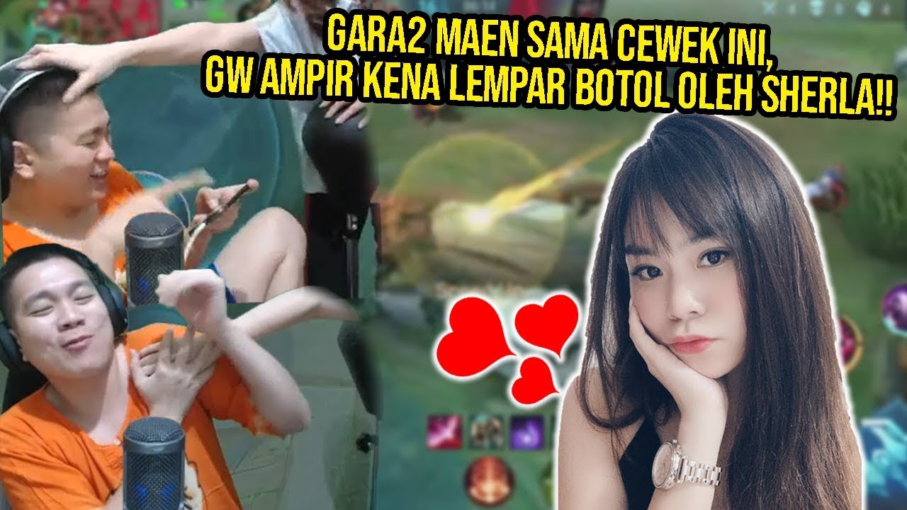 GARA-GARA MAEN SAMA CEWE INI,GW AMPIR KENA TAMPOL OLEH SHERLA COEG!-Mobile Legends | Jonathan Liandi