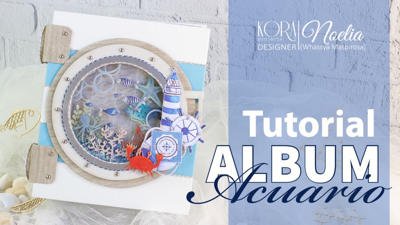TUTORIAL +KIT: Álbum marinero 