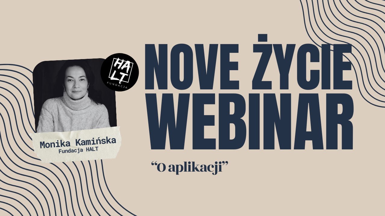 Nove Życie - Monika Kamińska -  O aplikacji