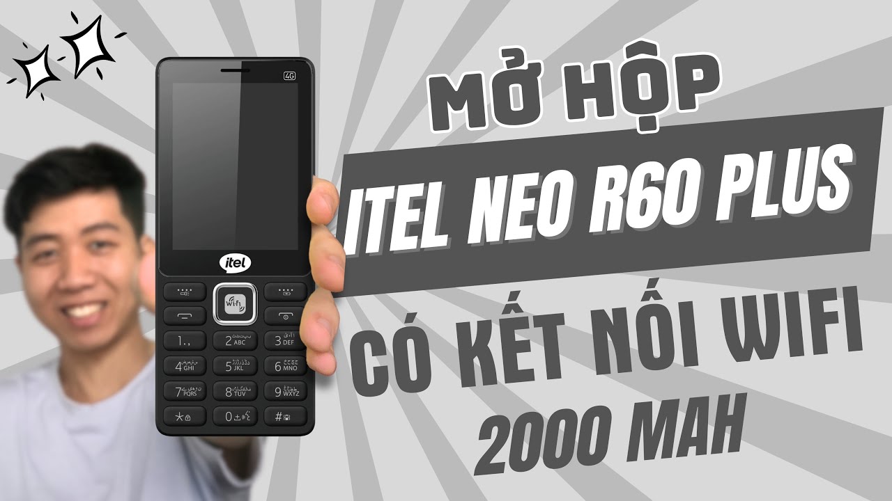 Itel Neo R60 Plus : có 4G, phát Wifi, lướt Tiktok , Youtube chỉ hơn 600k liệu có xứng đáng?