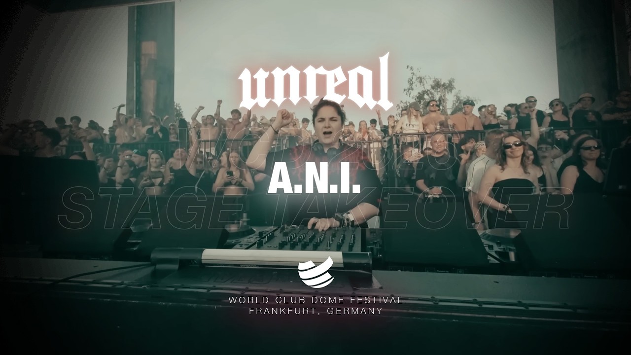 Unreal Germany takeover WCD Frankfurt - A.N.I. FULL SET