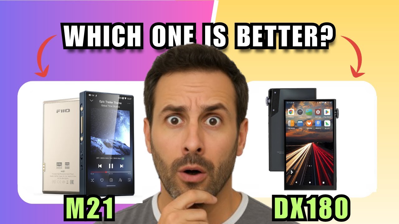 FiiO M21 Vs iBasso DX180 Review | Which Music Player Is Better?
