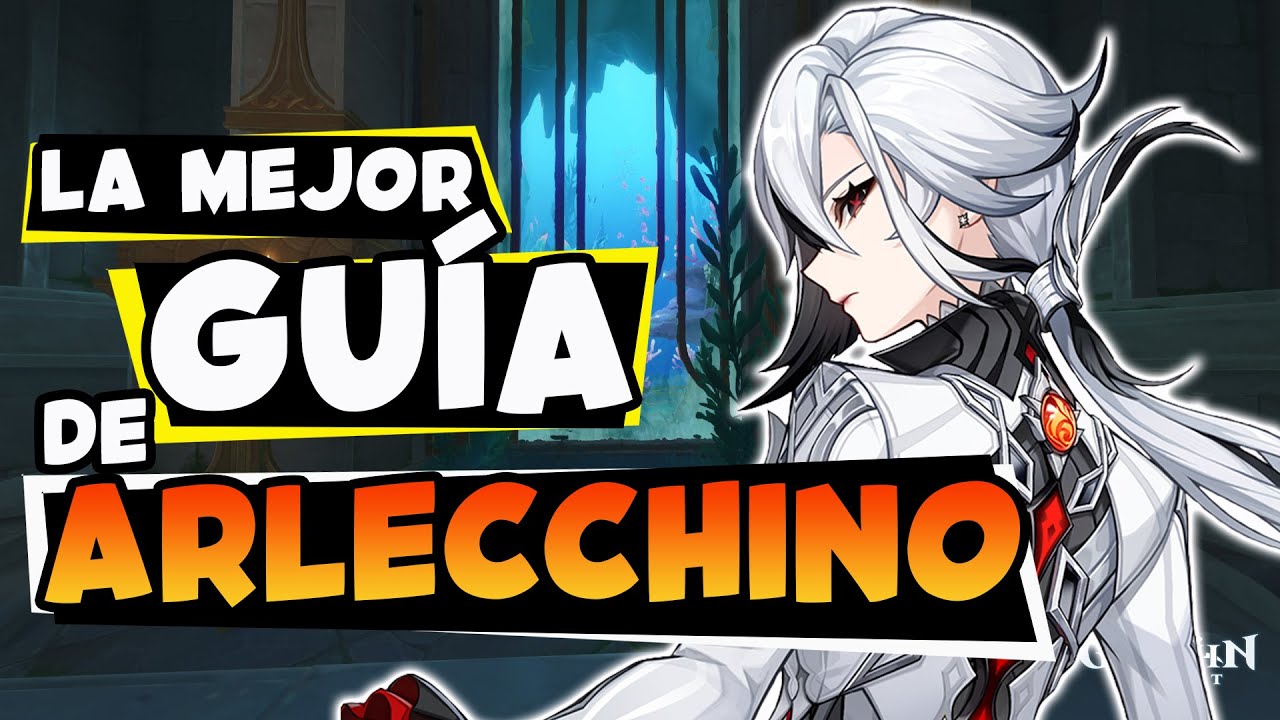 ¿ES DIFÍCIL? ¿AÚN NO TE DECIDES? ¡APRENDE A JUGARLA! GUIÁ DE ARLECCHINO F2P - Genshin Impact