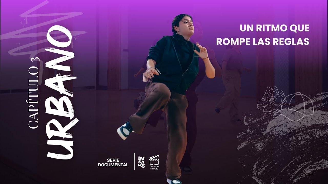 RITMOS | CAPÍTULO 3: URBANO | Historias que Mueven 