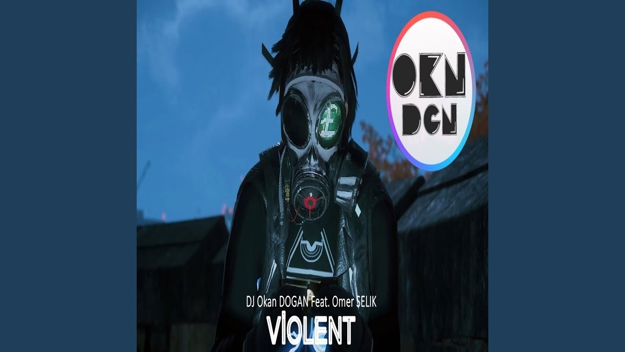 Violent