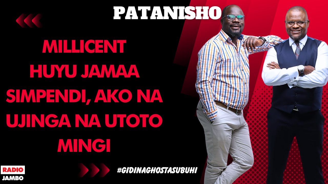 PATANISHO : MILLICENT - HUYU NI MJINGA 2K HAIWEZI LIPA NYUMBA