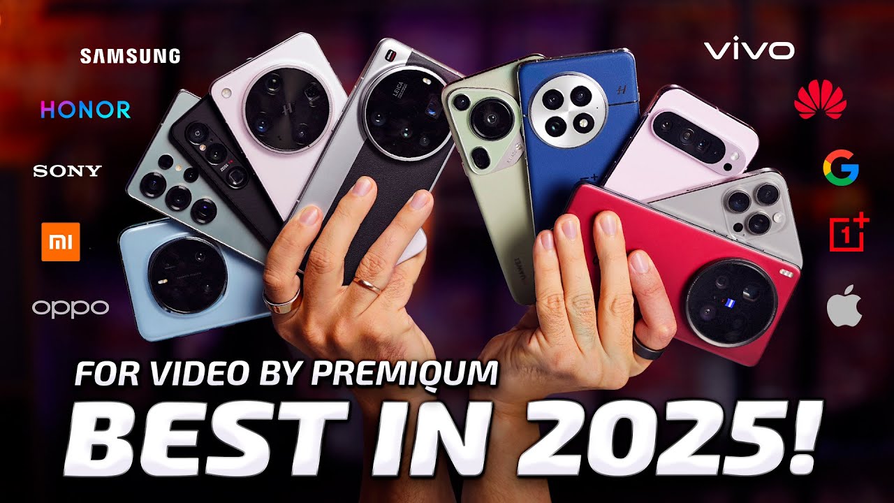 Top 10 Best Smartphones for Video recording in 2025!