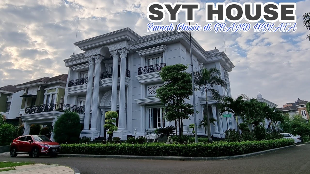 HOME SWEET HOME || SYT FAMILY || Desain Rumah Klasik