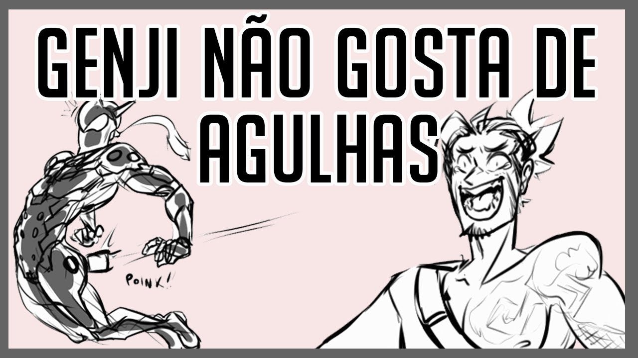 GENJI N&Atilde;O GOSTA DE AGULHAS (Overwatch Dubcomic Ft. FireboltVioleta e Just a Fandubber)