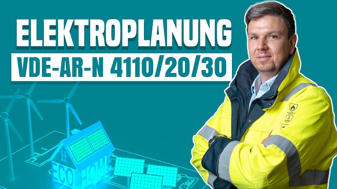 So muss die Elektroplanung aussehen! 🔌 | VDE-AR-N 4110/20/30