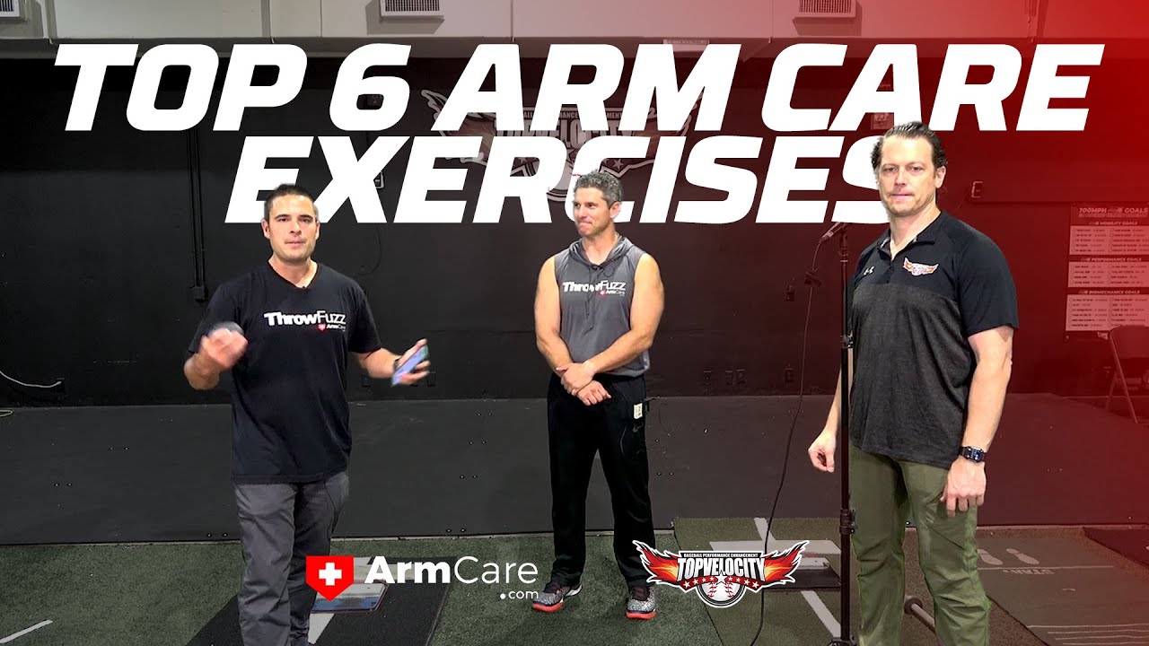 Top 6 Arm Care Exercises for Velocity and Health | ArmCare.com + TopVelocity