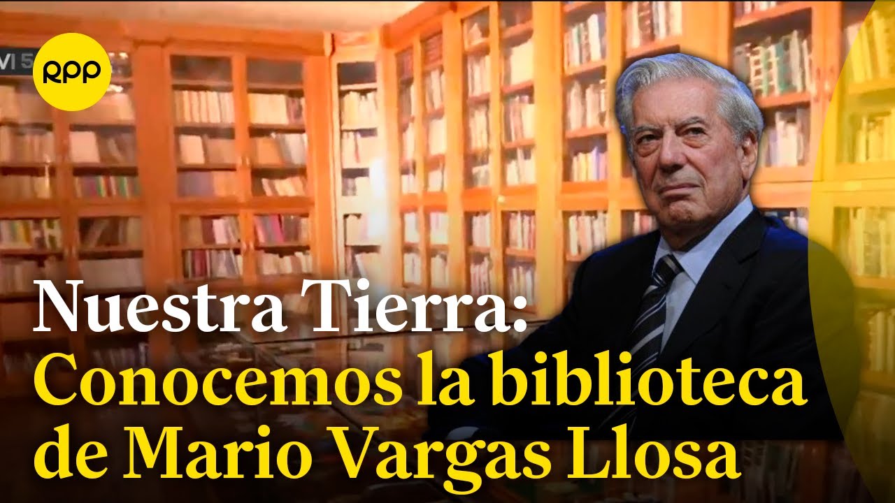 Conocemos la biblioteca personal de Mario Vargas Llosa en Arequipa