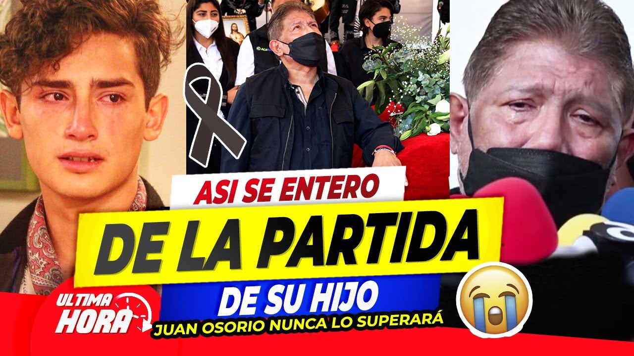 💔😭𝗡𝗨𝗡𝗖𝗔 lo voy a 𝗦𝗨𝗣𝗘𝗥𝗔𝗥 Juan Osorio así se entero de la 𝗣𝗘𝗥𝗗𝗜𝗗𝗔 de su hijo mayor🖤