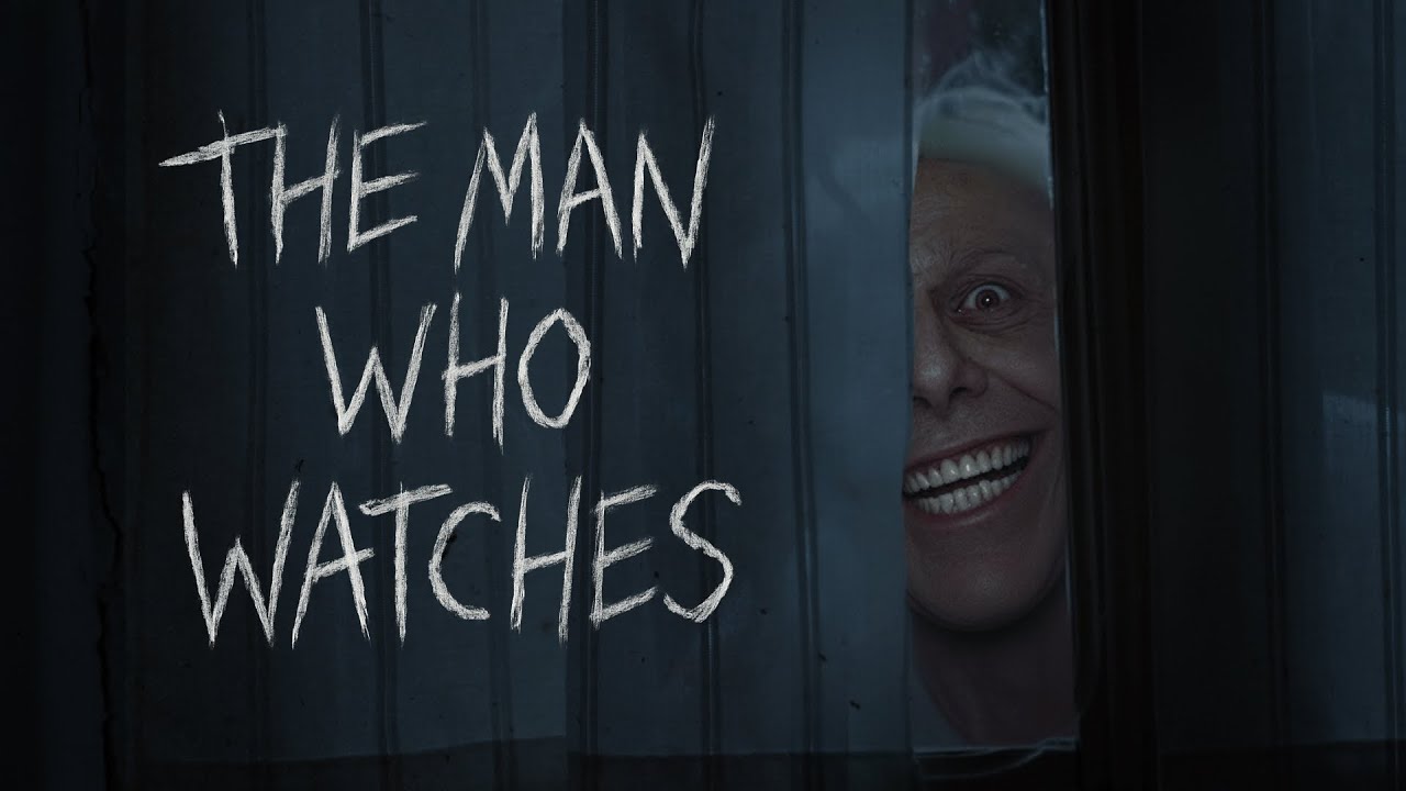 The Man Who Watches | Horror Short Film