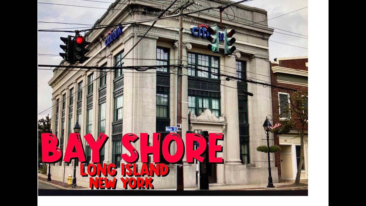 27 Bay Shore Long Island New York