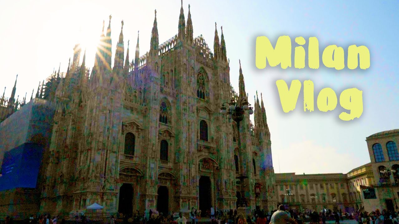 Italy Vlog EP 1 | Milan | Duomo di Milan 米蘭大教堂 | Castella Sforzesco 斯爾福扎城堡 | Starbucks Reserve 最美星巴克
