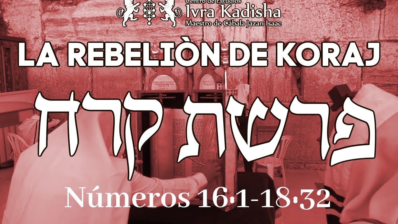 Prashat Koraj - La Rebelión de Koraj